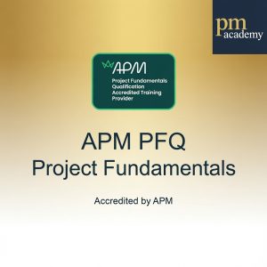 APM Project Fundamentals Qualification (PFQ)